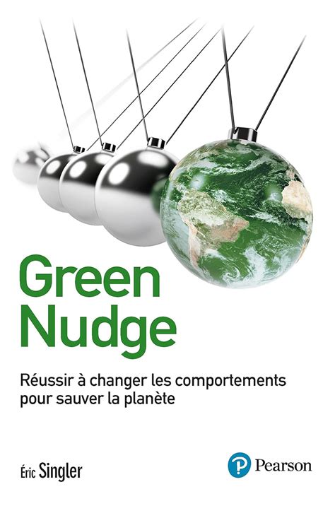 green nudge r ussir changer comportements Epub