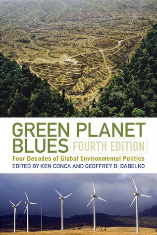 green planet blues four decades of global environmental politics Reader