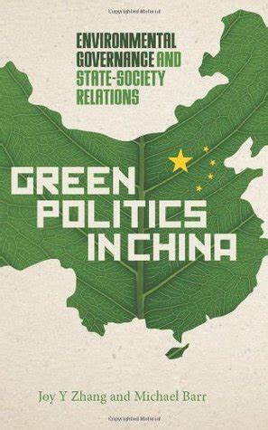 green politics in china environmental governance and state society relations PDF