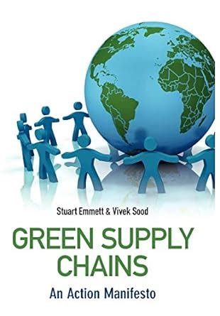 green supply chains an action manifesto Doc