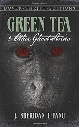 green tea and other ghost stories dover thrift editions Epub