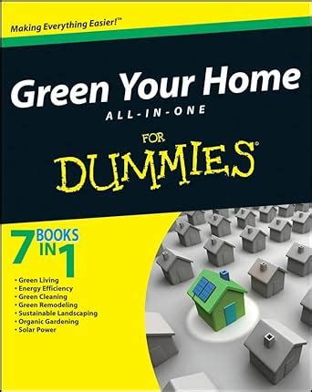 green your home all in one for dummies Epub