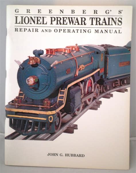 greenbergs repair and operating manual for lionel Kindle Editon