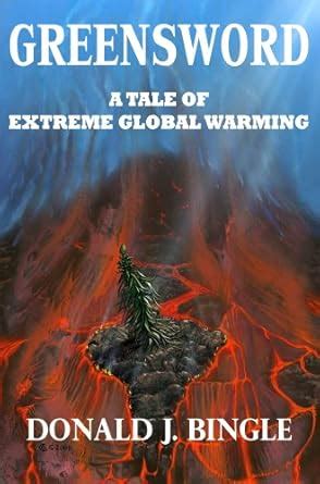 greensword a tale of extreme global warming Reader