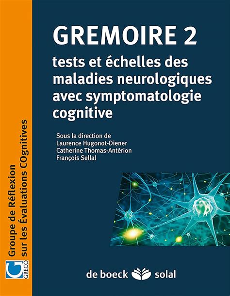 gremoire chelles neurologiques symptomatologie cognitive Epub