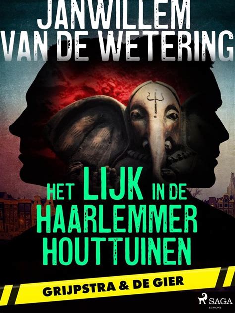 grijpstra de gier en het lijk in de haarlemmer houttuinen Doc