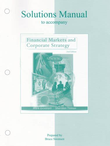 grinblatt titman solutions manual Reader