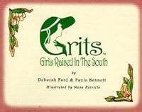 grits girls raised in the south guide to Doc