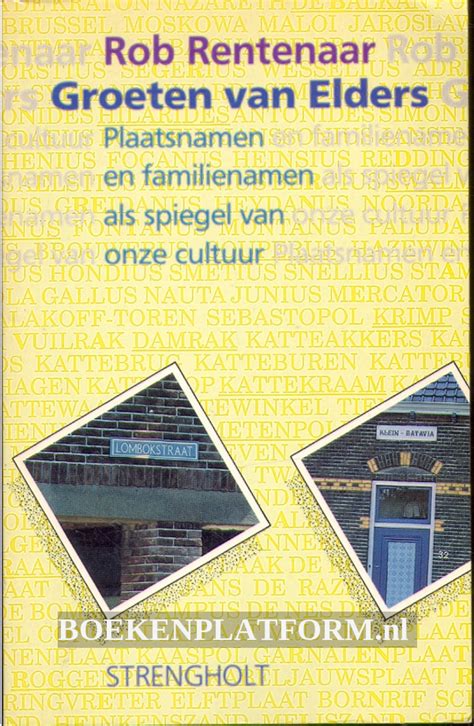 groeten van elders plaatsnamen en familienamen als spiegel van onze cultuur Epub