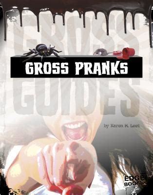 gross pranks guides karen leet ebook Doc