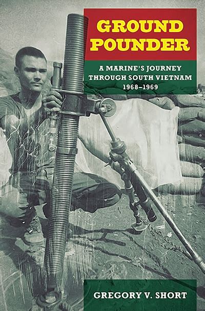 ground pounder a marines journey through south vietnam 1968 1969 north texas military biography and memoir Doc