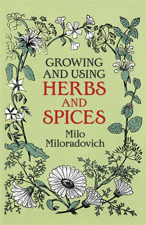 growing and using herbs and spices dover books on herbs farming and gardening Epub