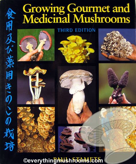 growing gourmet and medicinal mushrooms Reader