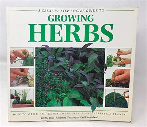 growing herbs a creative step by step guide Kindle Editon