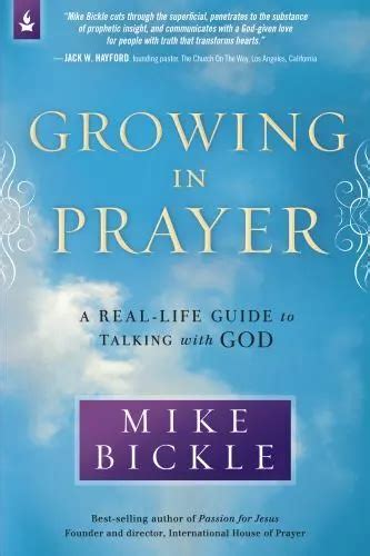 growing in prayer a real life guide to talking with god Epub