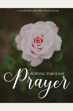 growing through prayer greatly journal Doc
