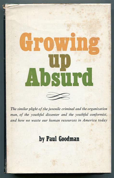 growing up absurd problems of youth in the organized system PDF