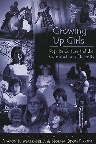 growing up girls popular culture and the construction of identity Reader