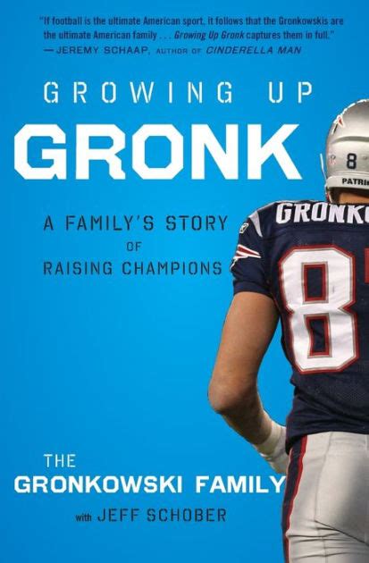 growing up gronk a family’s story of raising champions PDF