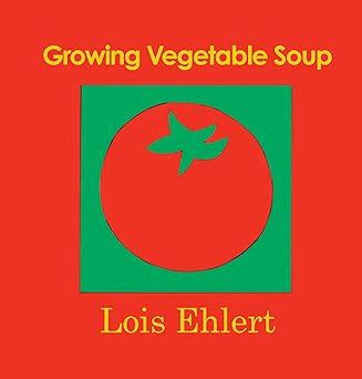 growing vegetable soup voyager books Epub