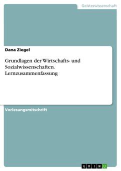 grundlagen wirtschafts sozialwissenschaften lernzusammenfassung ziegel PDF