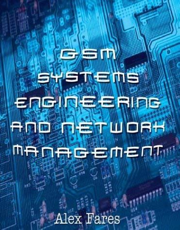 gsm systems engineering and network management paperback by alex fare download Doc