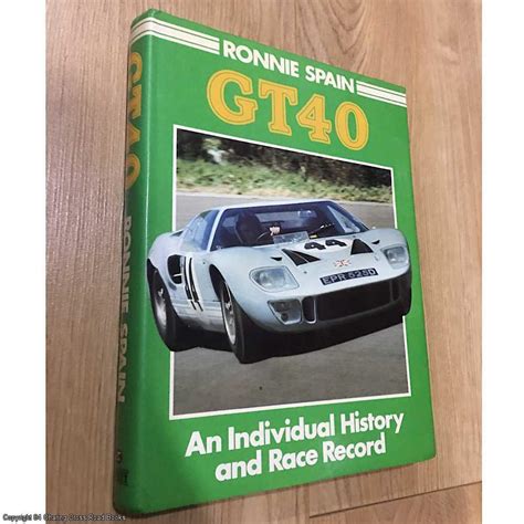 gt 40 an individual history and race record Doc