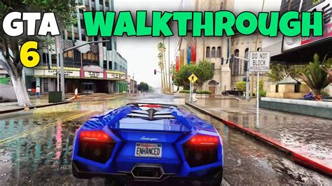 Gta 6 Walkthrough