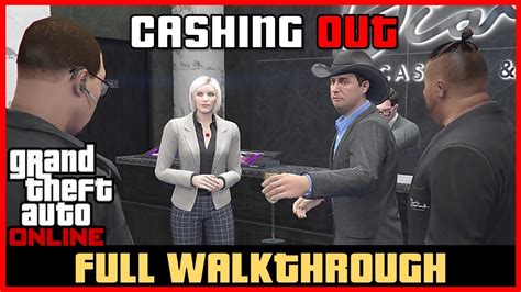 Gta V Cashing Out Walkthrough