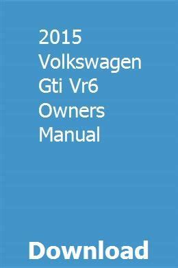 gti vr6 owners manual pdf Kindle Editon