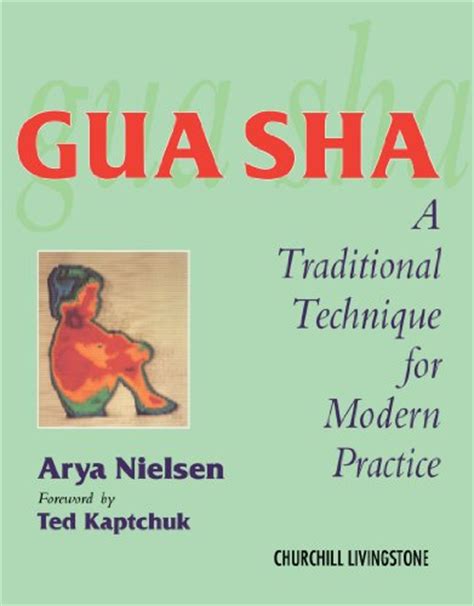 gua sha a traditional technique for modern practice 1e Kindle Editon