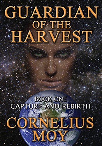 guardian of the harvest capture and rebirth Kindle Editon