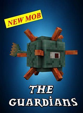 guardians of minecraft rise of the guardians steve vs guardians new mob minecraft monsters series book 2 Epub