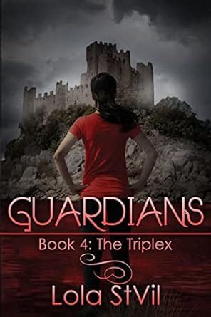 guardians the triplex volume 4 Doc