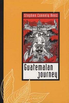 guatemalan journey guatemalan journey Reader