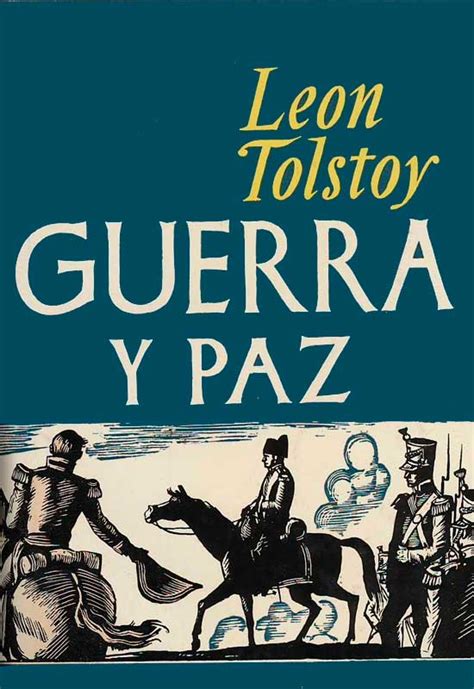 guerra paz spanish leon tolstoi Reader