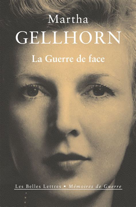 guerre face martha gellhorn Reader