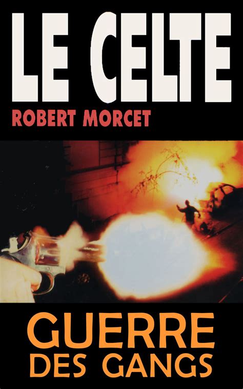 guerre gangs robert morcet ebook Reader