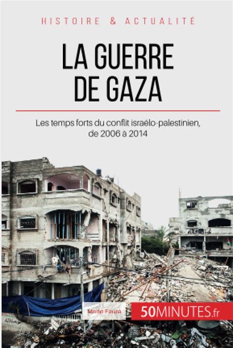 guerre gaza 2006 2014 conflit isra lo palestinien PDF