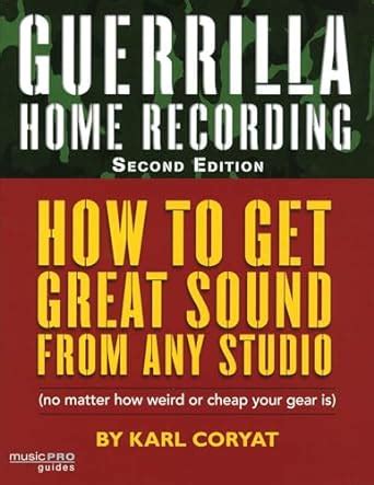 guerrilla home recording second edition Reader