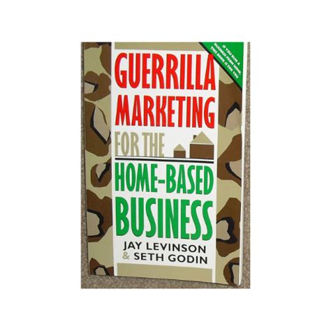 guerrilla marketing for home based business Doc