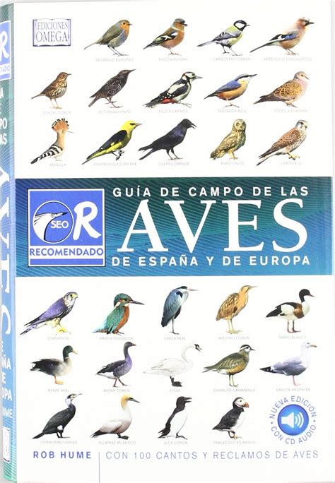 guia campo aves espana y europa or 3ª ed guias del naturalista aves Reader