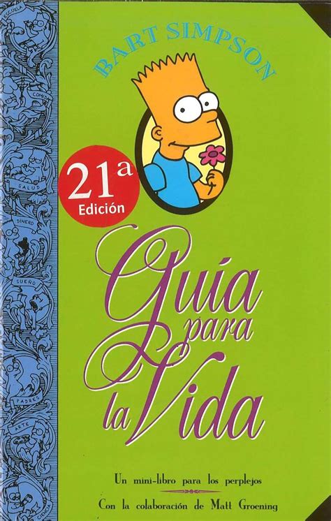 guia para la vida simpson or bart simpsons guide to life spanish edition PDF