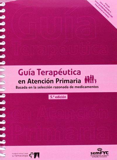 guia terapeutica en atencion primaria 5ª ed Doc