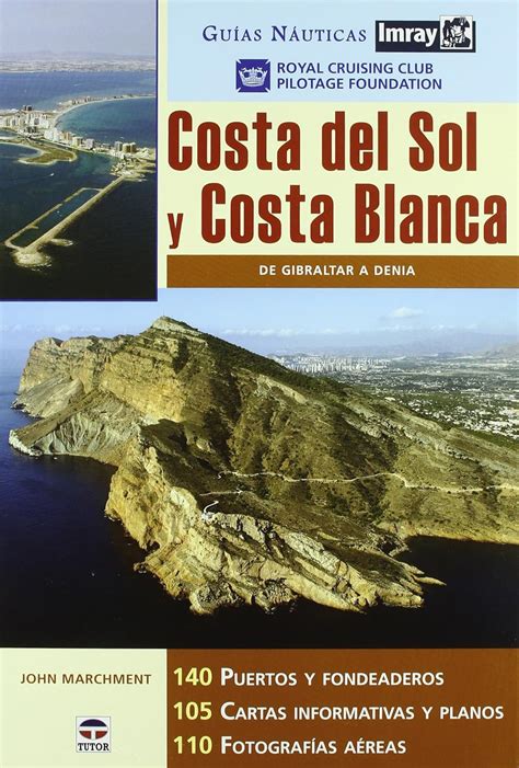 guias nauticas imray costa del sol y costa blanca Epub