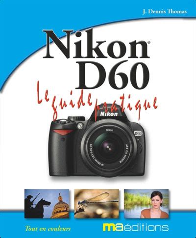 guide complet nikon d60 ebook Doc