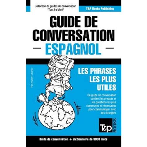 guide conversation fran ais espagnol vocabulaire th matique ebook Reader