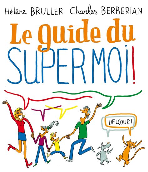 guide du supermoi h l ne bruller Doc