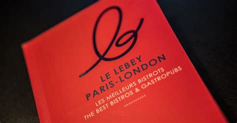 guide lebey paris london meilleurs bistrots Kindle Editon