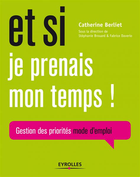 guide pratique gestion temps priorit s ebook Kindle Editon